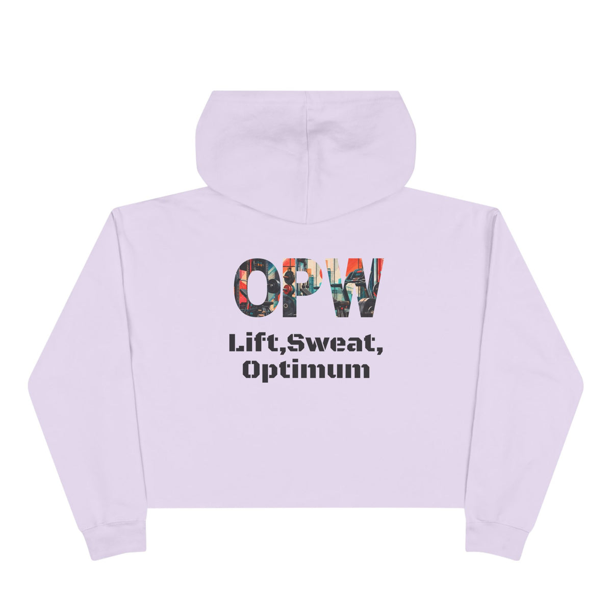 Crop Hoodie — OPW 'Lift, Sweat, Optimum' Crop Hoodie